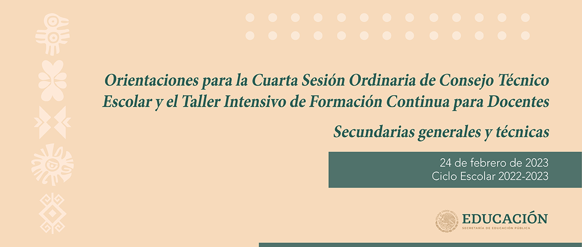 CONSEJOS TÉCNICOS ESCOLARES. Ciclo Escolar 2022-2023 Recursos e Insumos -  Subsecretaría de Educación Básica