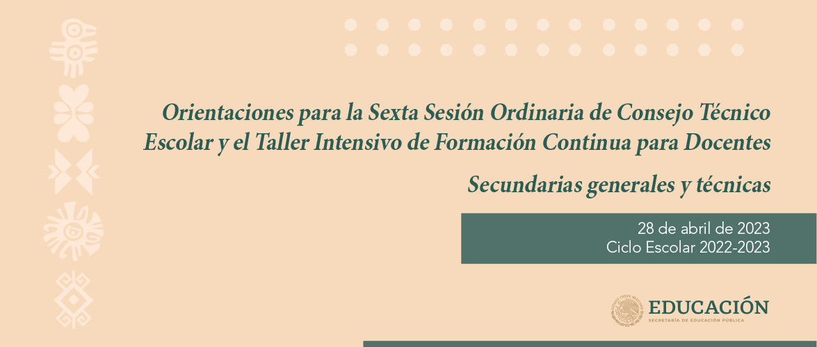 Sexta Sesión Ordinaria CTE Subsecretaría de Educación Básica